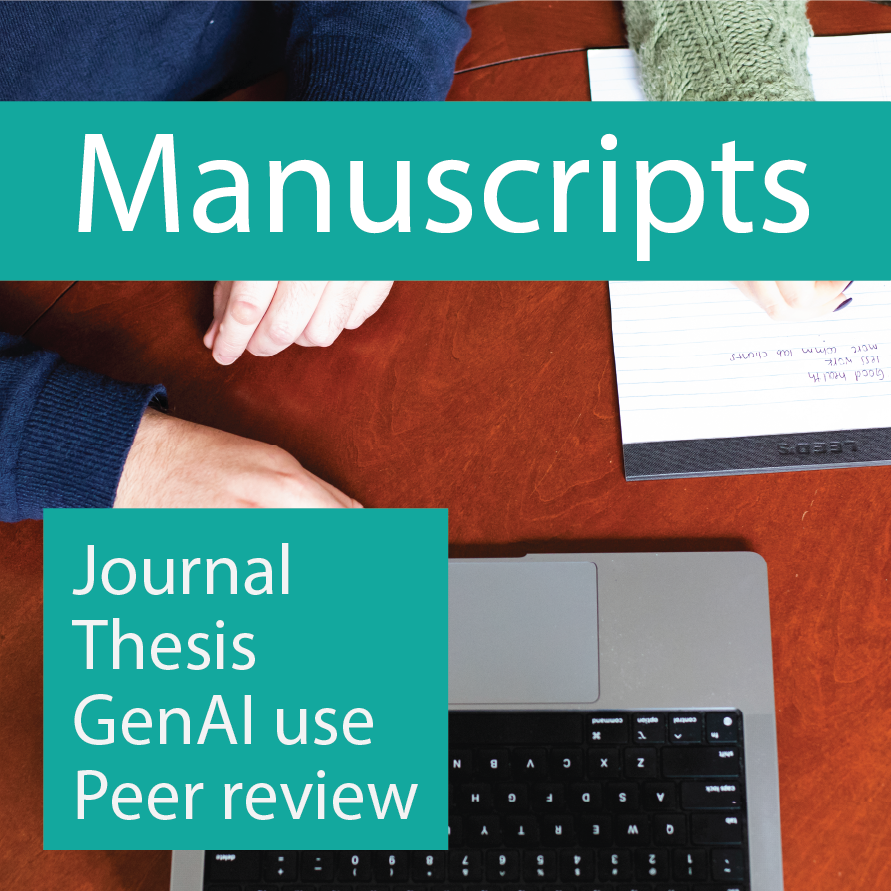 Manuscripts: resources for writing a journal article and thesis.